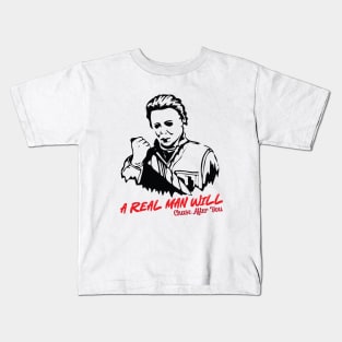 Michael Myers A Real Man Will Chase After You Kids T-Shirt